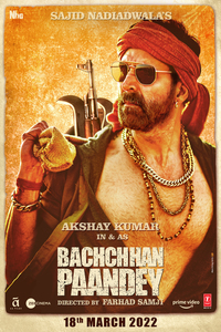 Bachchhan Paandey (2022) | Hindi